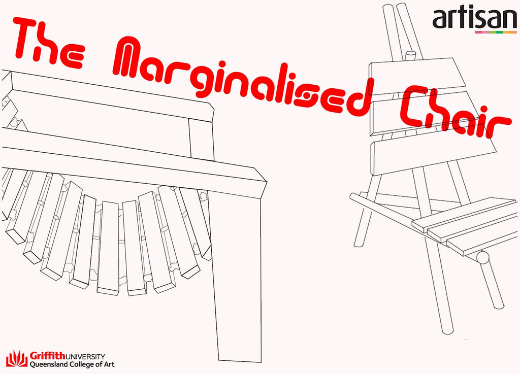 THE MARGINALISED CHAIR - QCA DESIGN