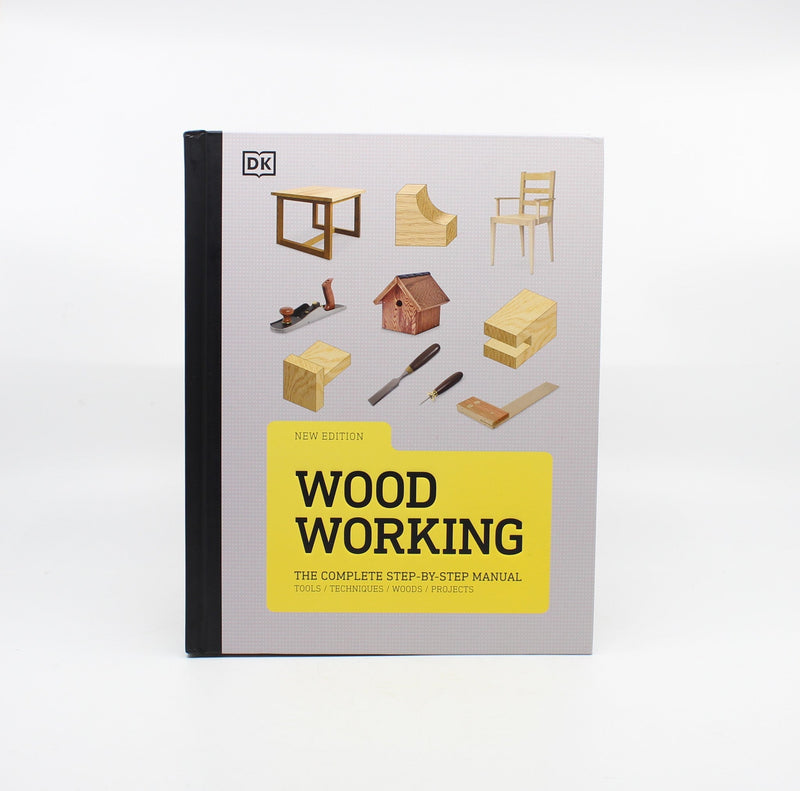Woodworking: The Complete Step-By-Step Manual Publication Brumby Sunstate Books 