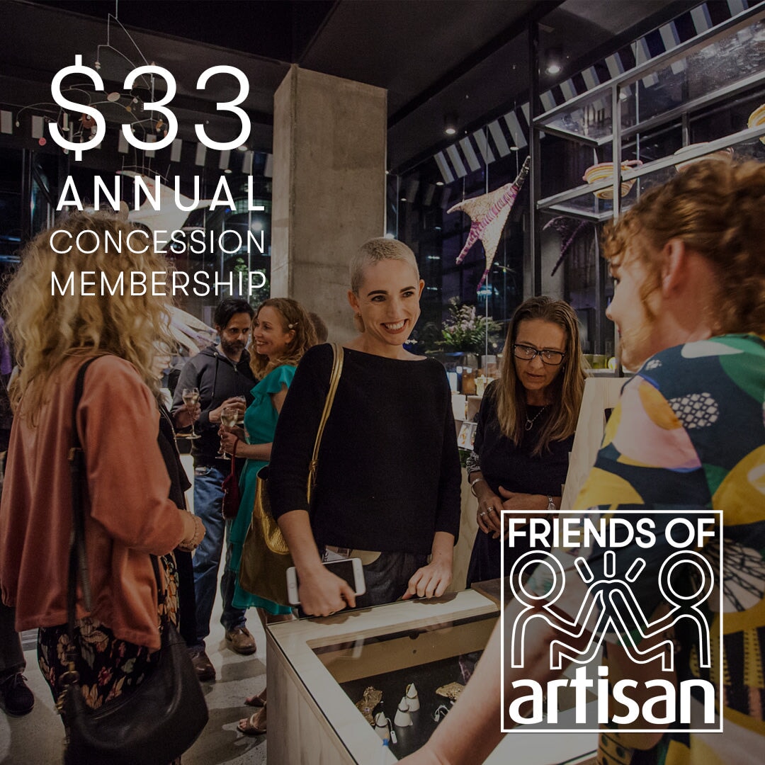 Annual Membership (Concession Rate) friends of artisan 
